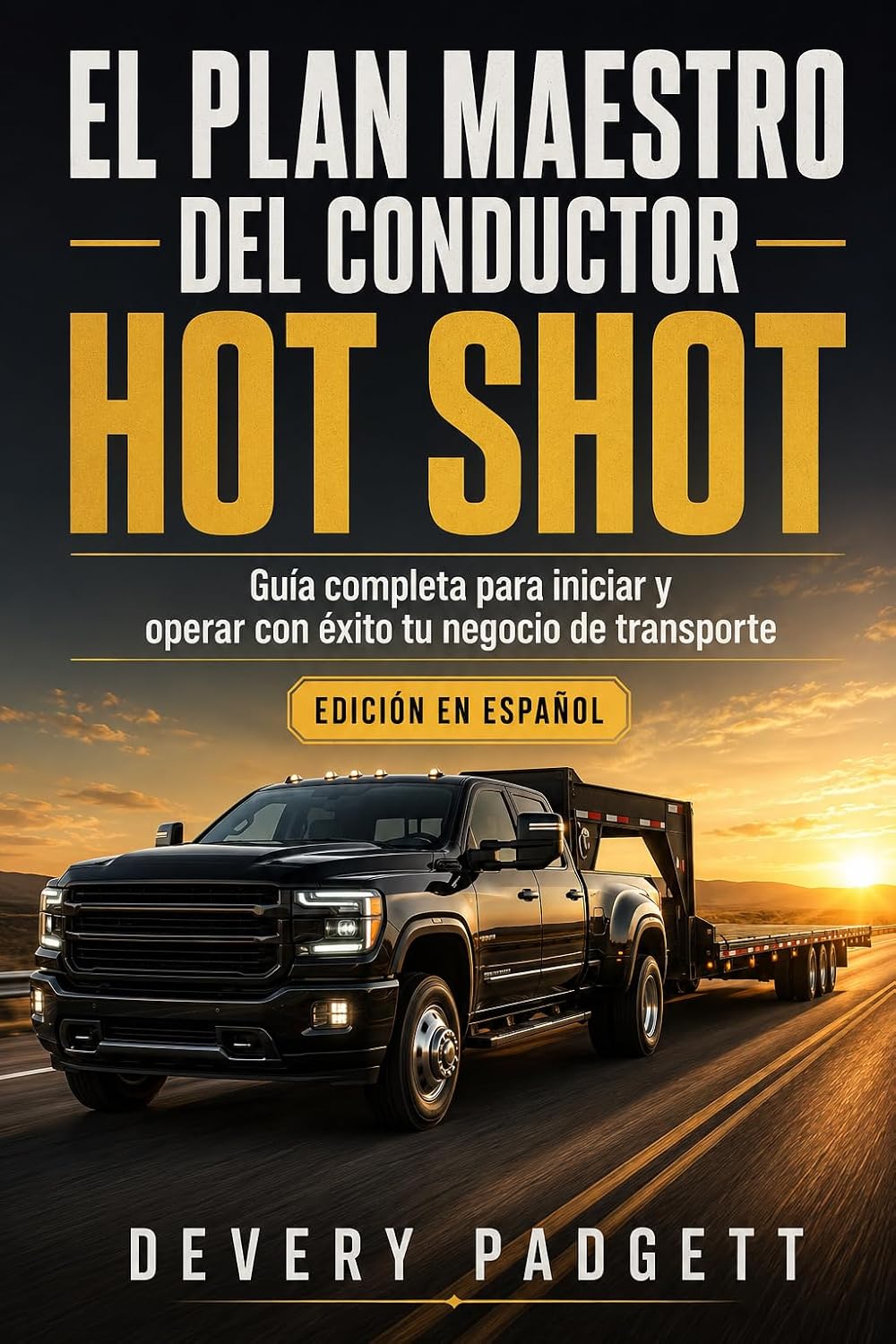ler totalmente El Plan Maestro del Conductor Hot Shot (Spanish Edition)
