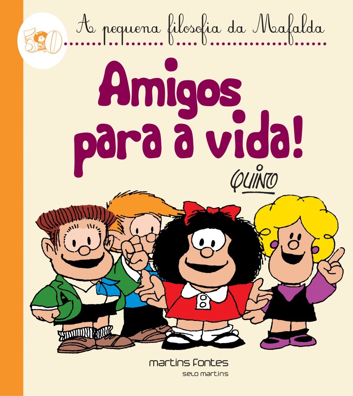 Mafalda - Amigos Para a Vida! (Coleção A Pequena Filosofia da Mafalda) baixar o livro de graça
