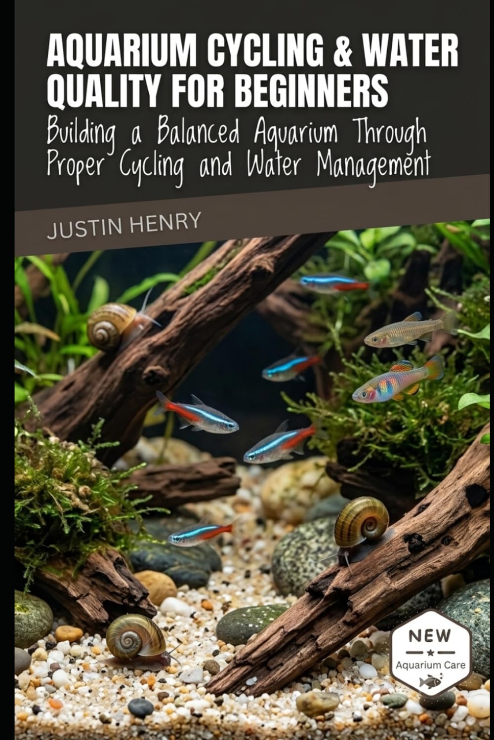 ler totalmente Aquarium Cycling & Water Quality for Beginners: Building a Balanced Aquarium Through Proper Cycling and Water Management