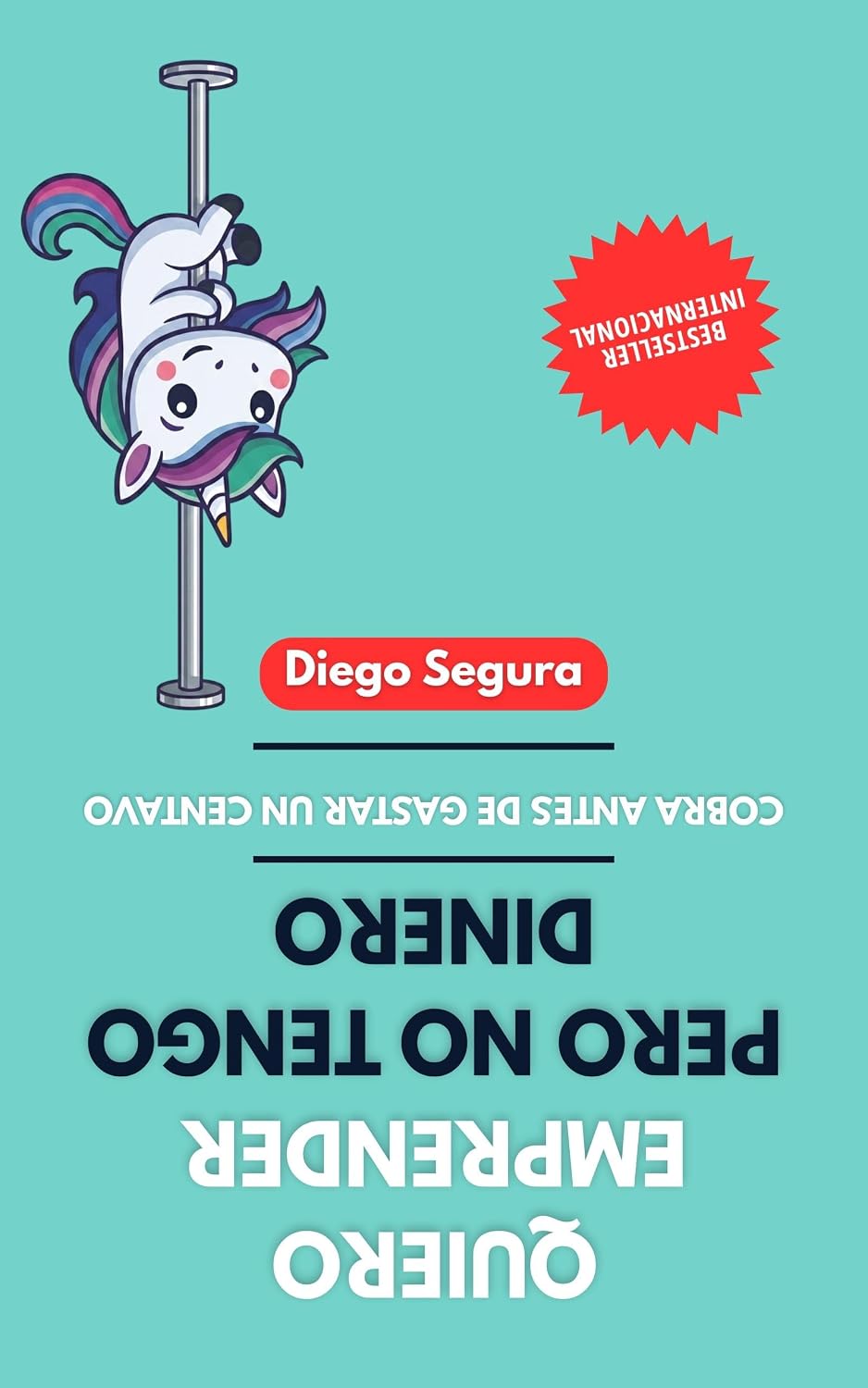 capítulo por capítulo baixar Quiero emprender, pero no tengo dinero: Cobra antes de gastar un centavo (Spanish Edition)