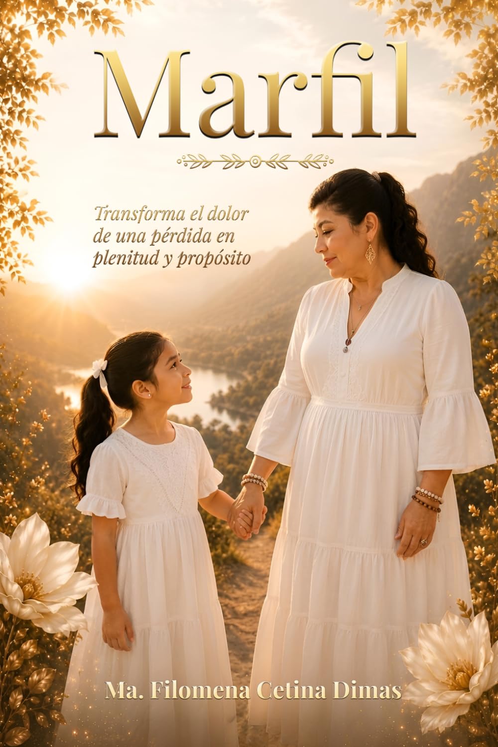 MARFIL: Transforma el dolor de una pérdida en plenitud y propósito (Spanish Edition) baixar o livro de graça
