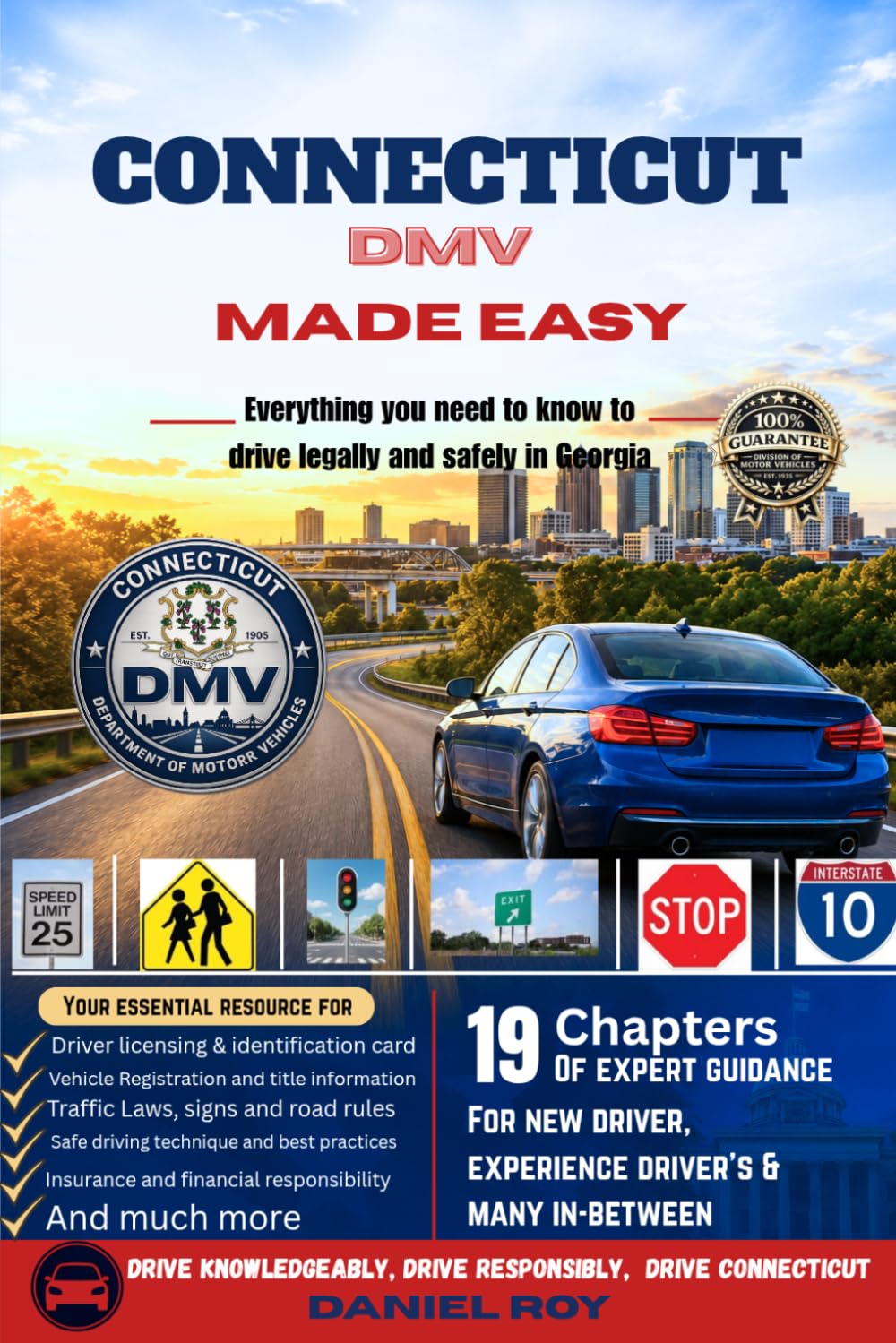 Connecticut DMV made easy: A Step-by-Step Guide to Passing Your Tests, Registering Your Vehicle, and Navigating DMV Services Without Stress baixar o livro de graça