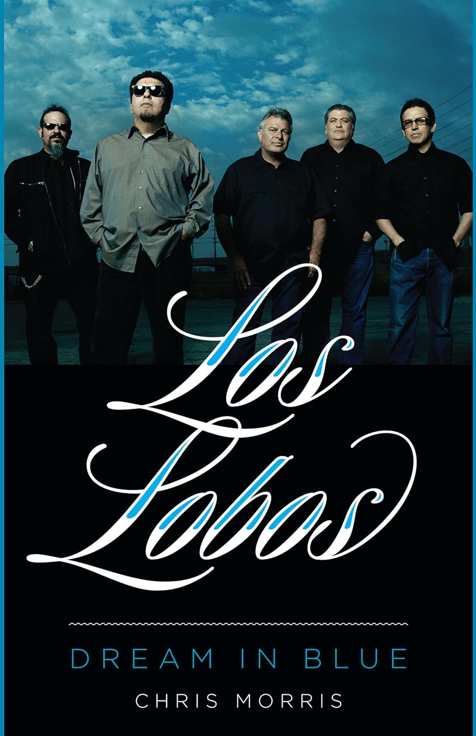 Los Lobos: Dream in Blue (American Music Series) (English Edition) baixar o livro de graça