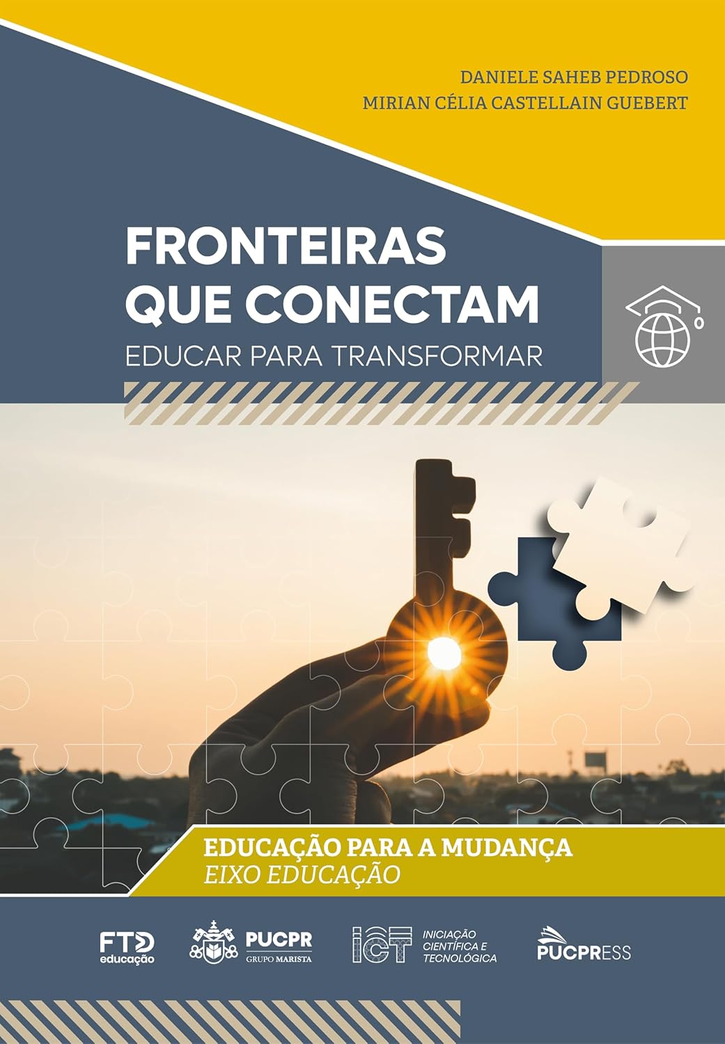 ler totalmente Coleção Fronteiras que Conectam: Educar para Transformar: Educação para a Mudança