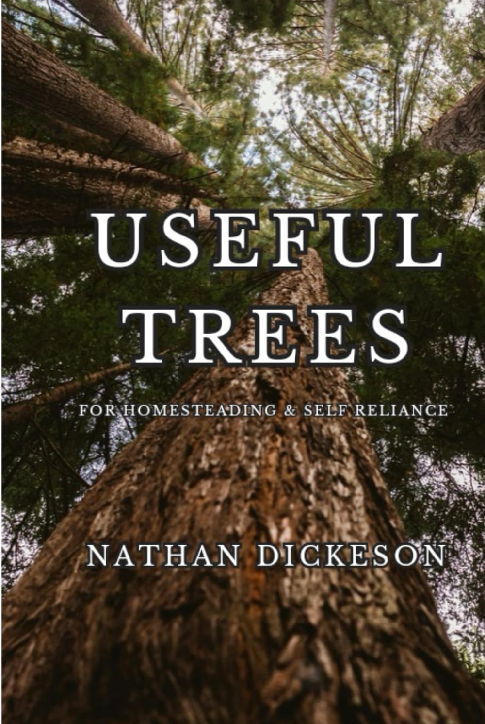 Useful Trees: For Homesteading & Self Reliance baixar o livro de graça