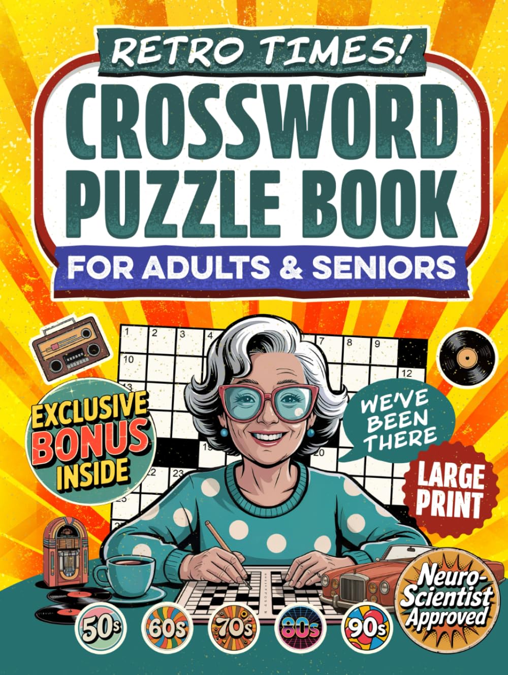 Retro Times! Crossword Puzzle Book For Adults & Seniors: Enjoy 50 Nostalgic Crosswords Inspired by Music, Movies, Sports and Pop Culture from the 50s-90s (Large Print) (Nostalgic Gifts) baixar livro de graça