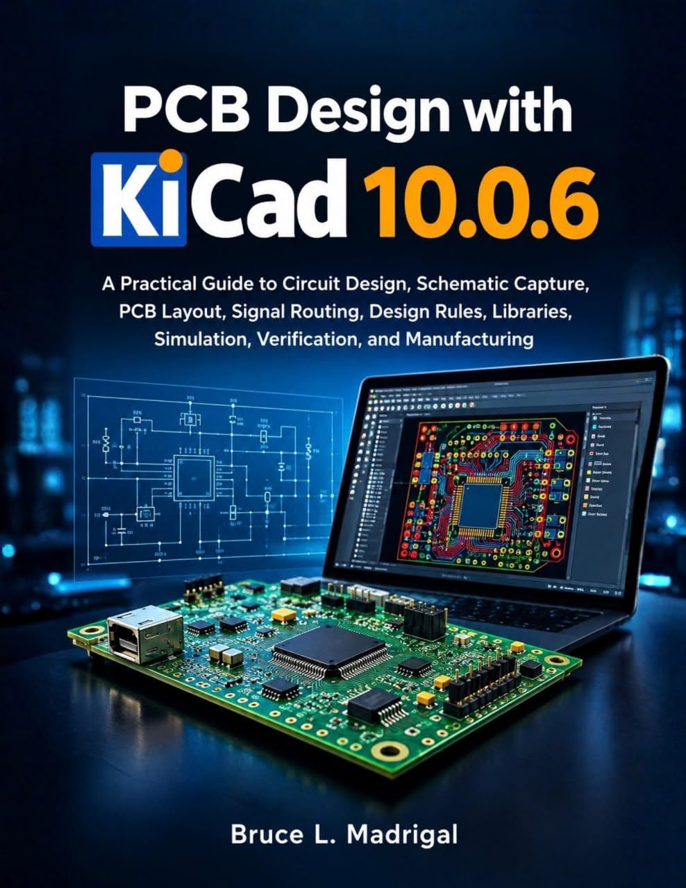 PCB Design with KiCad 10.0.6: A Practical Guide to Circuit Design, Schematic Capture, PCB Layout, Signal Routing, Design Rules, Libraries, Simulation,... learning series Book 5) (English Edition) baixar o livro de graça