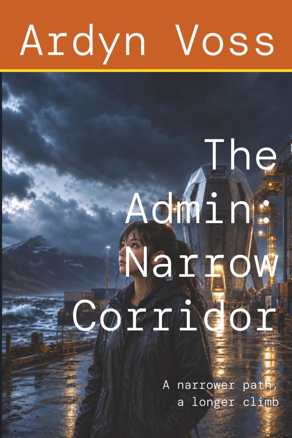 capítulo por capítulo baixar The Admin: Narrow Corridor: A narrower path, a longer climb (The CryX Sequence)