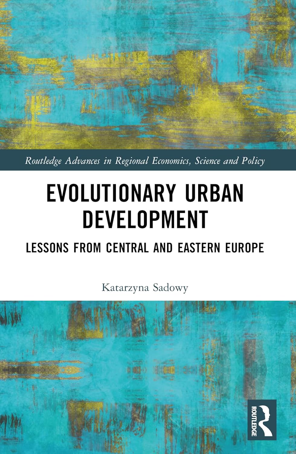 ler totalmente Evolutionary Urban Development: Lessons from Central and Eastern Europe