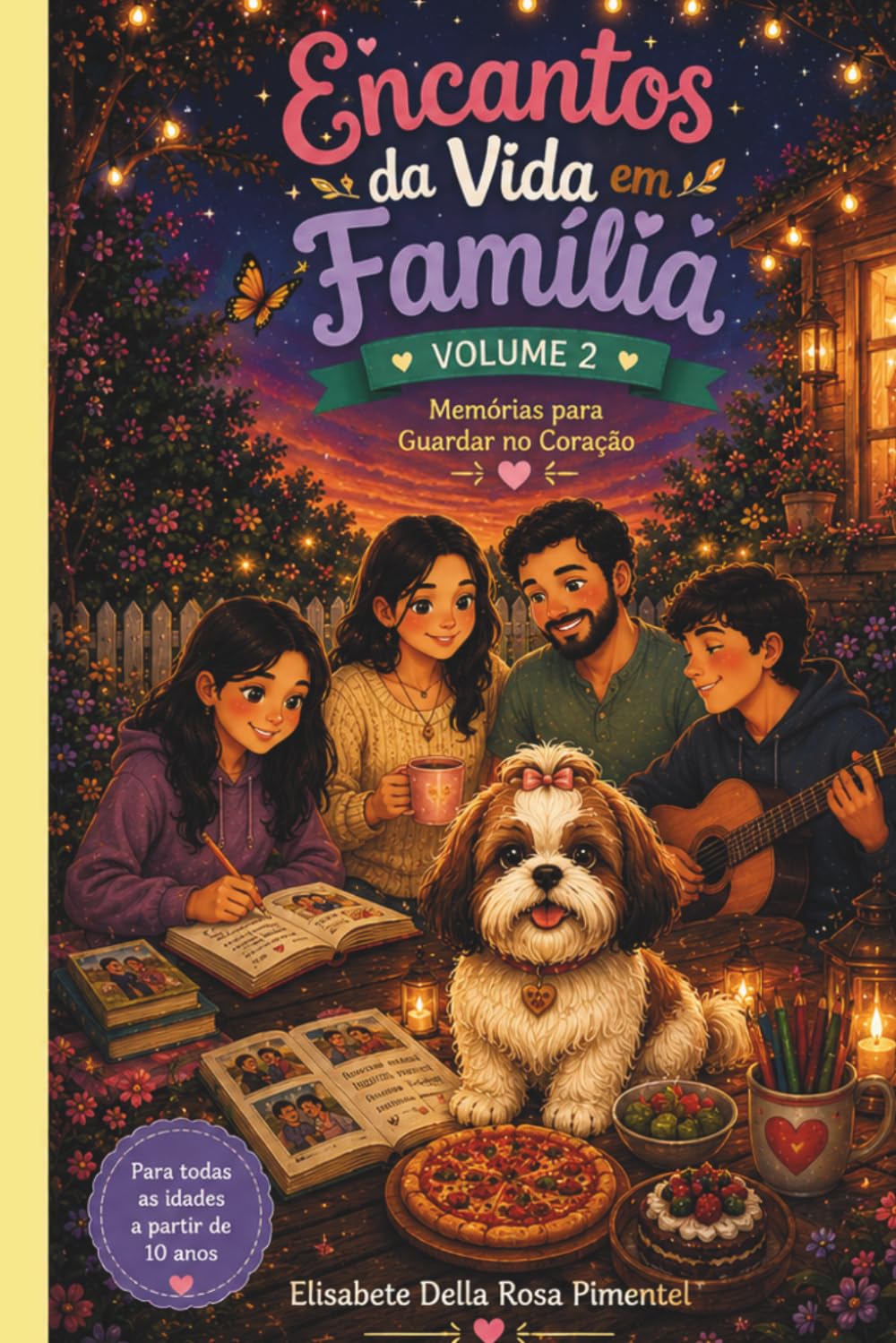 Encantos da vida Familiar - Volume 2: Memórias para Guardar no Coração (Portuguese Edition) baixar o livro de graça