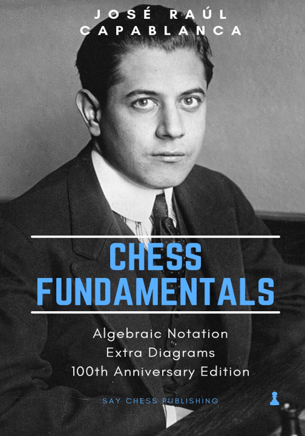 Chess Fundamentals: 100th Anniversary Edition baixar o livro de graça