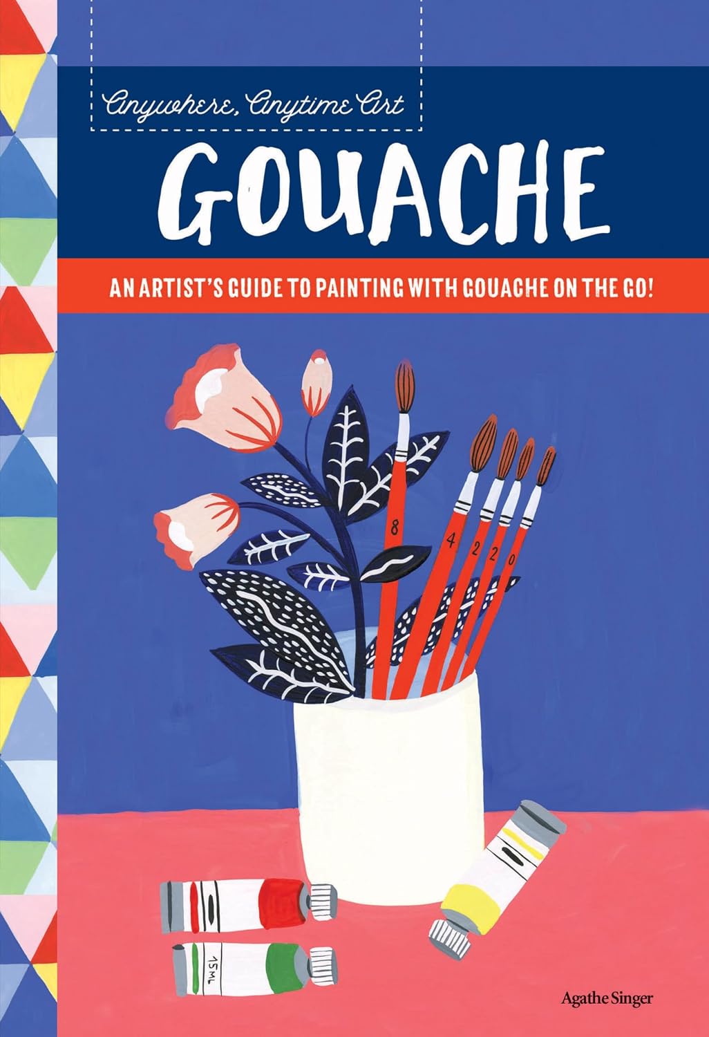 Anywhere, Anytime Art: Gouache: An Artist's Colorful Guide to Drawing on the Go! (English Edition) baixar livro de graça