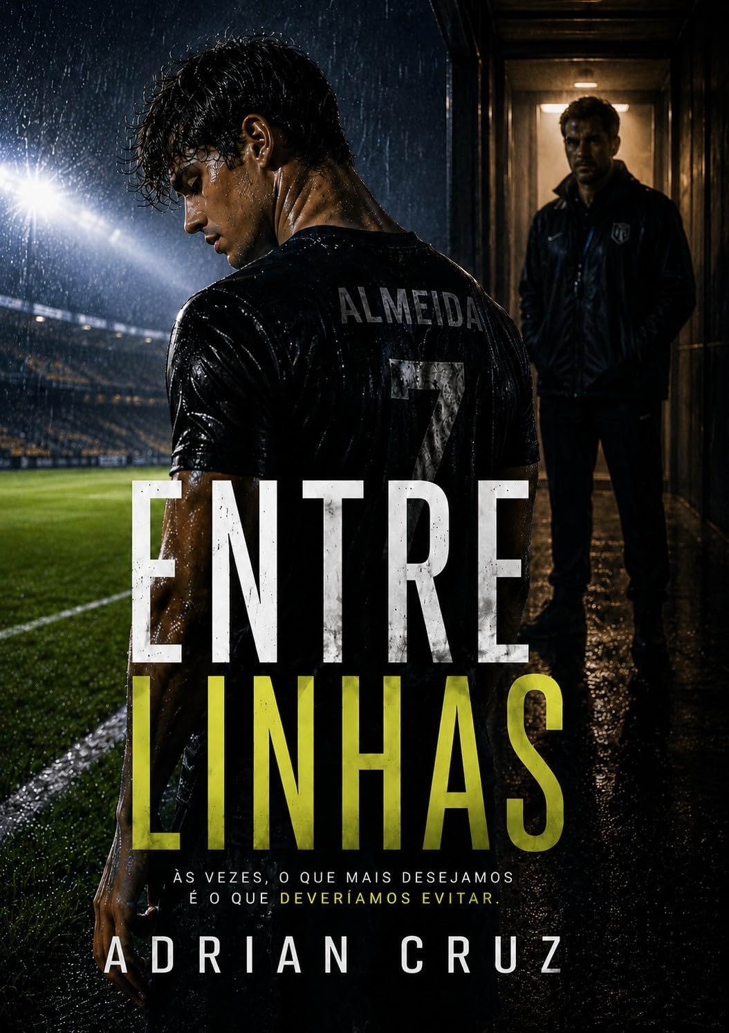 Entre Linhas: Um Romance Gay MM de Futebol, Treinador e Jogador, Diferença de Idades e Amor Proibido baixar livro de graça