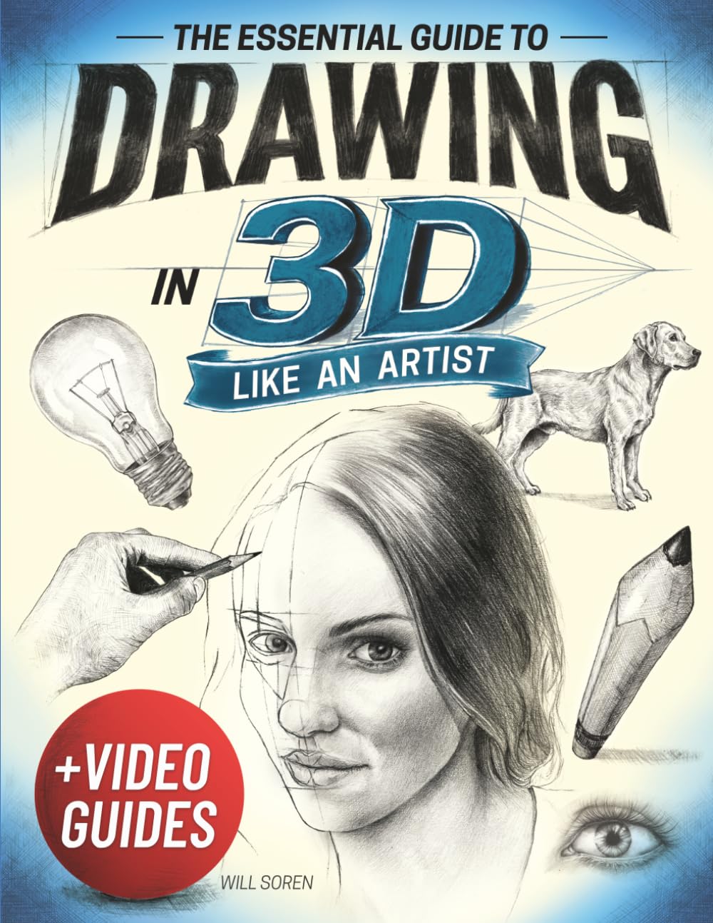 The Essential Guide to Drawing in 3D Like an Artist: How to Draw Any Subject With Realistic Depth Using 7 Core Techniques Pro Artists Use—Broken Down Step-by-Step for Teens & Adults baixar o livro de graça