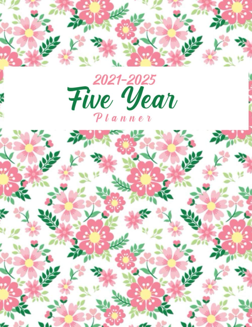 ler totalmente 2021-2025 5-Year Monthly Planner: 2021-2025 Monthly 5 Year Planner, Personal Agenda Schedule Organizer 60 Months and Appointment book