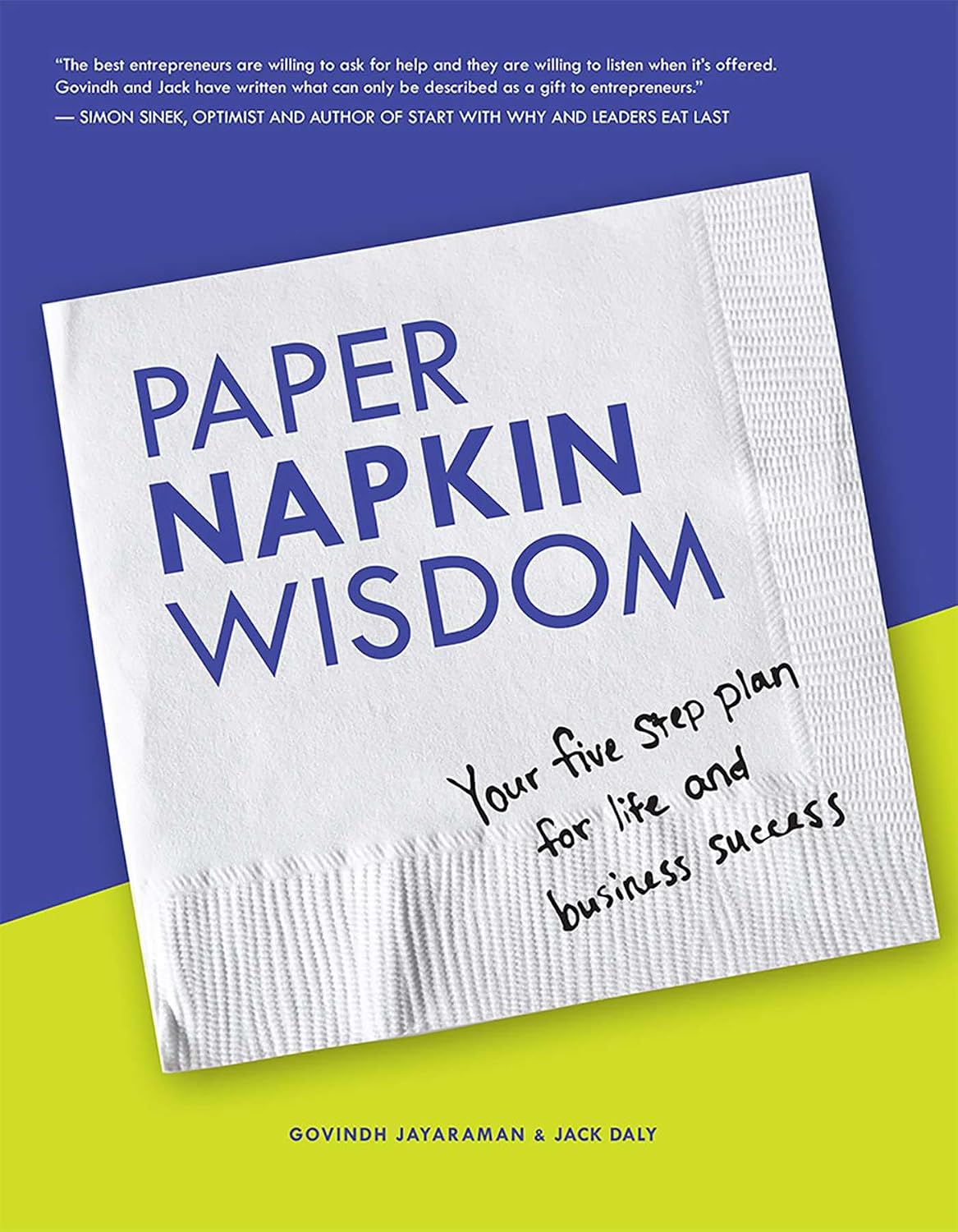 ler totalmente Paper Napkin Wisdom: Your Five Step Plan For Life and Business Success (English Edition)
