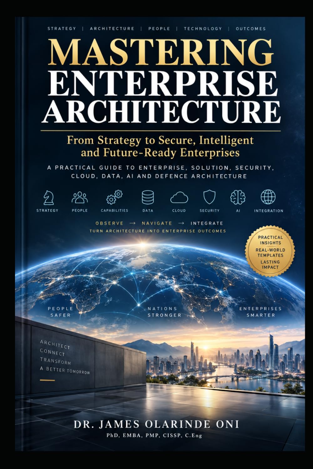 MASTERING ENTERPRISE ARCHITECTURE: From Strategy to Secure, Intelligent and Future-Ready Enterprises baixar o livro de graça
