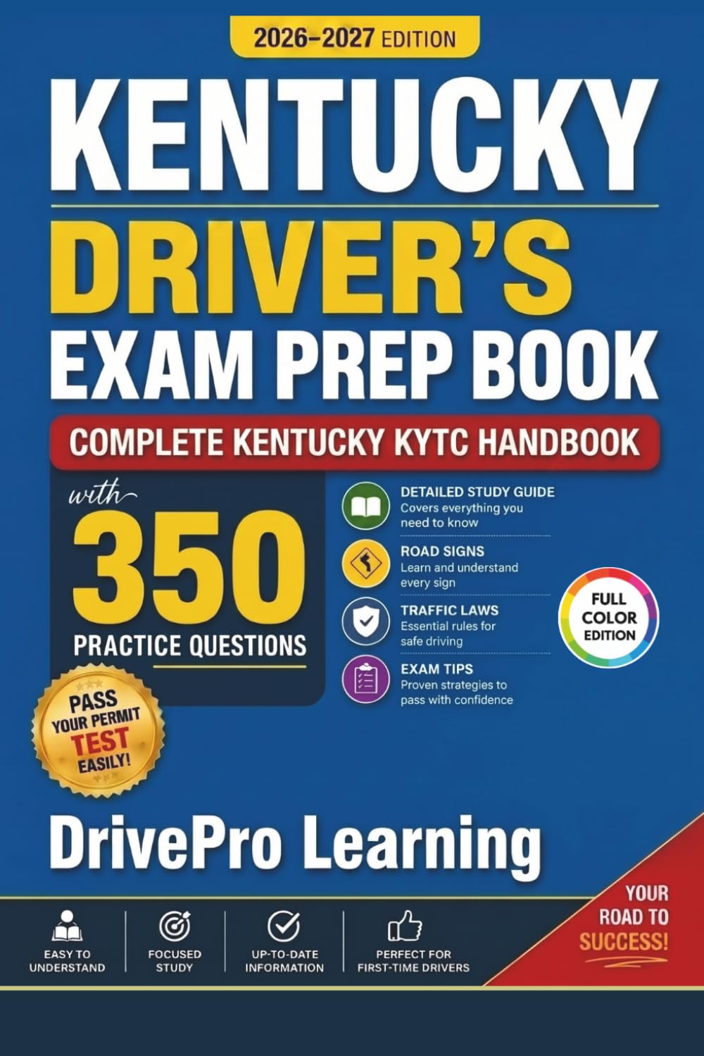 capítulo por capítulo baixar Kentucky Driver’s Exam Prep Book: Complete Kentucky KYTC Handbook with Road Signs, Traffic Laws, & Study Tips to Pass the Permit Test Easily (Full Color Edition)