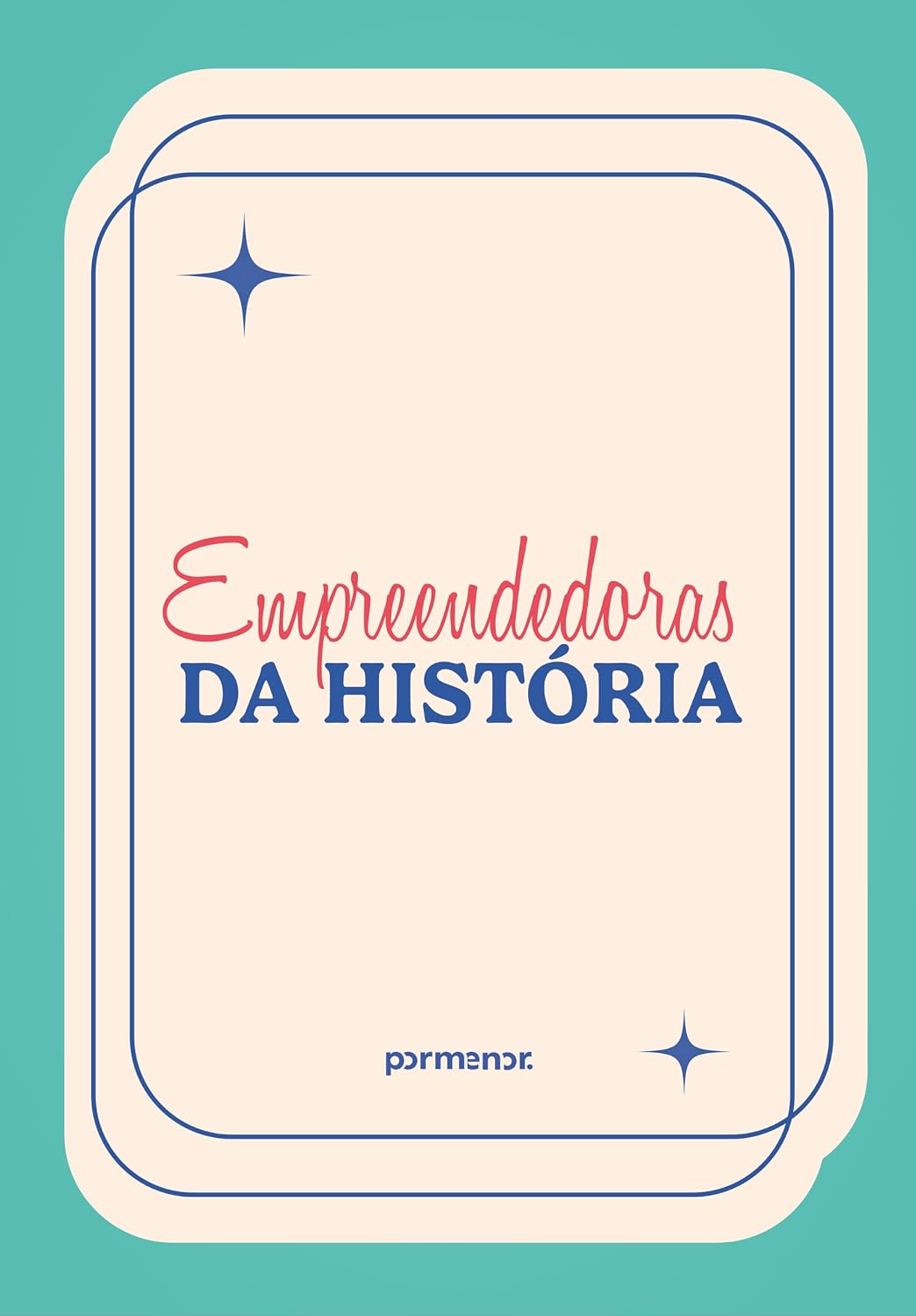 Empreendedoras da história baixar o livro de graça