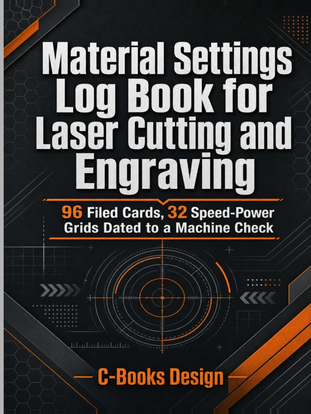capítulo por capítulo baixar Material Settings Log Book for Laser Cutting and Engraving: 96 Filed Cards, 32 Speed-Power Grids Dated to a Machine Check