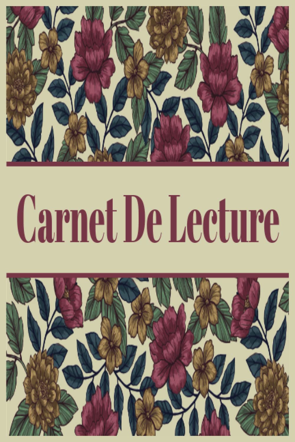 Carnet de Lecture: 120 Fiches à Remplir de mes lectures - journal de bord pour les passionnés de lecture et les amoureux des livres - Analyser et... de tous vos livres préférés. (French Edition) baixar o livro de graça