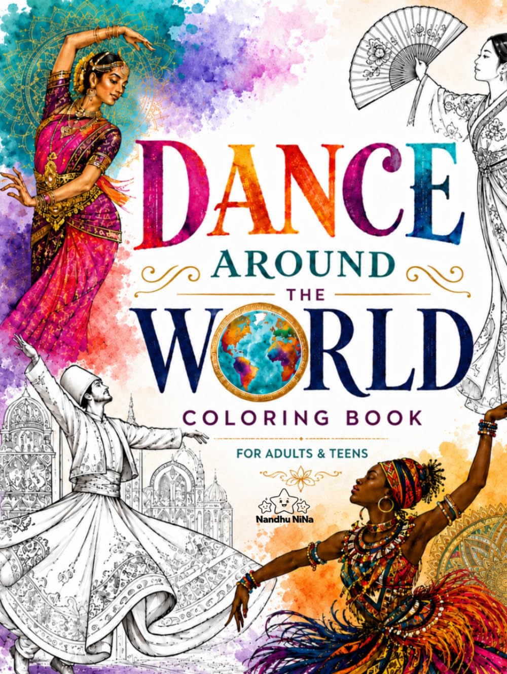 capítulo por capítulo baixar Dance Around the World Coloring Book: Explore Cultural Dance Traditions Through Relaxing Coloring (Dance Coloring Book For Teens and Adults)