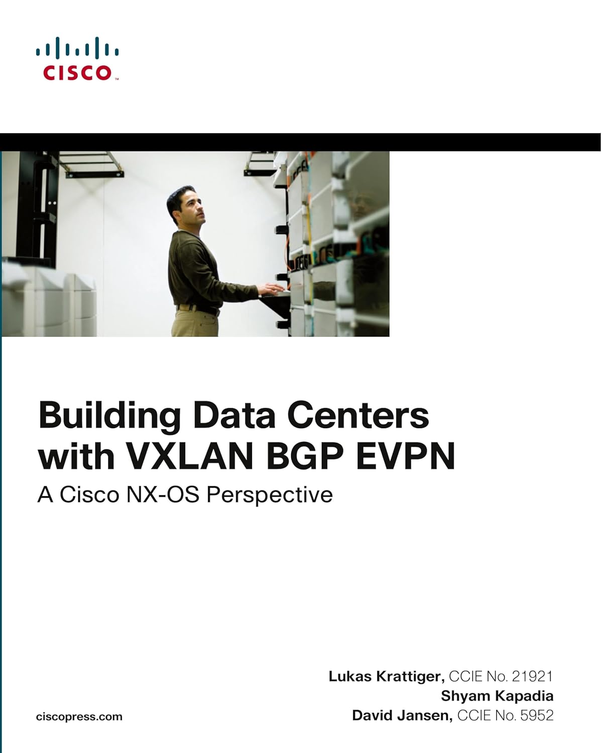 ler totalmente Building Data Centers with VXLAN BGP EVPN: A Cisco NX-OS Perspective
