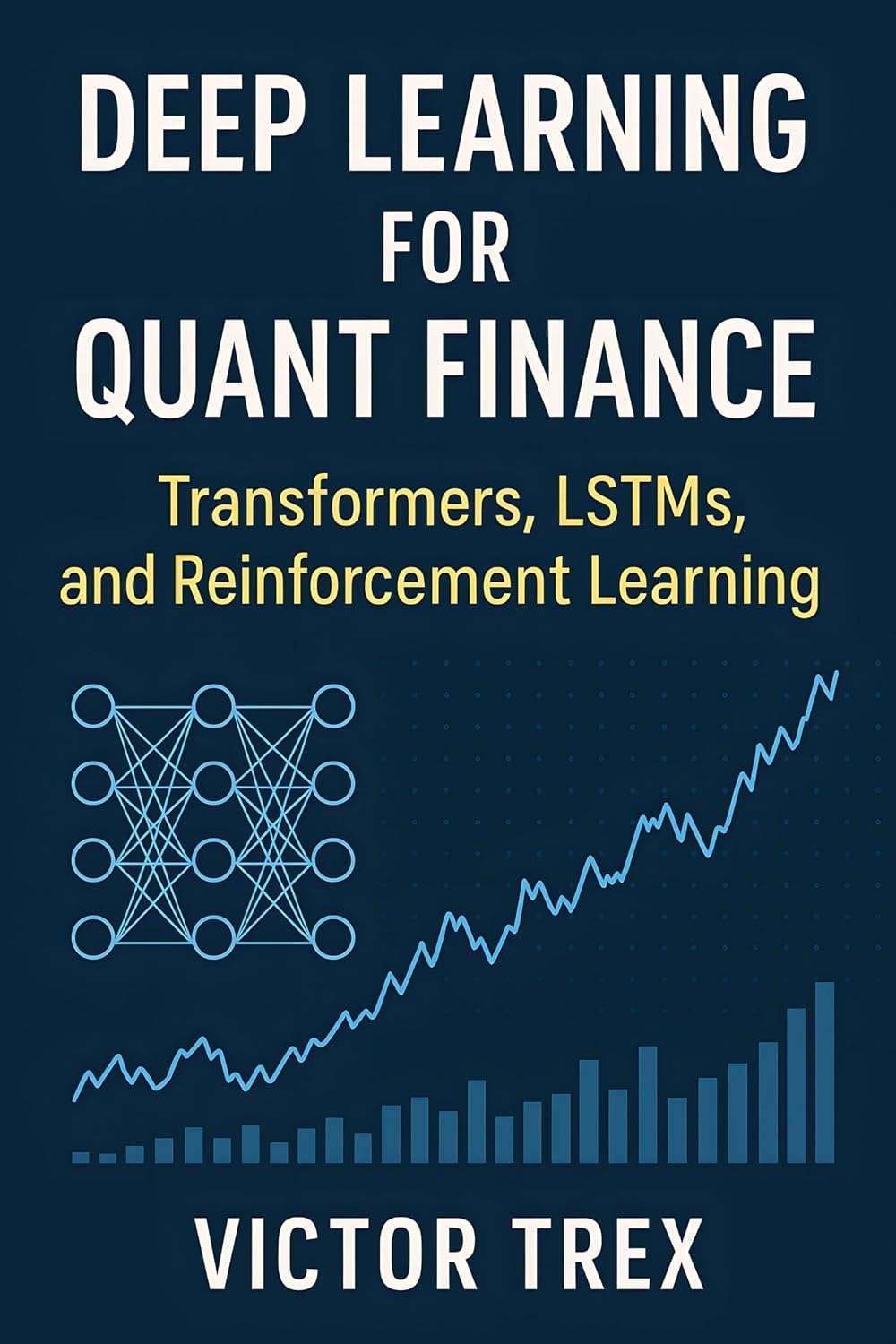 capítulo por capítulo baixar Deep Learning for Quant Finance: Transformers, LSTMs, and Reinforcement Learning (English Edition)