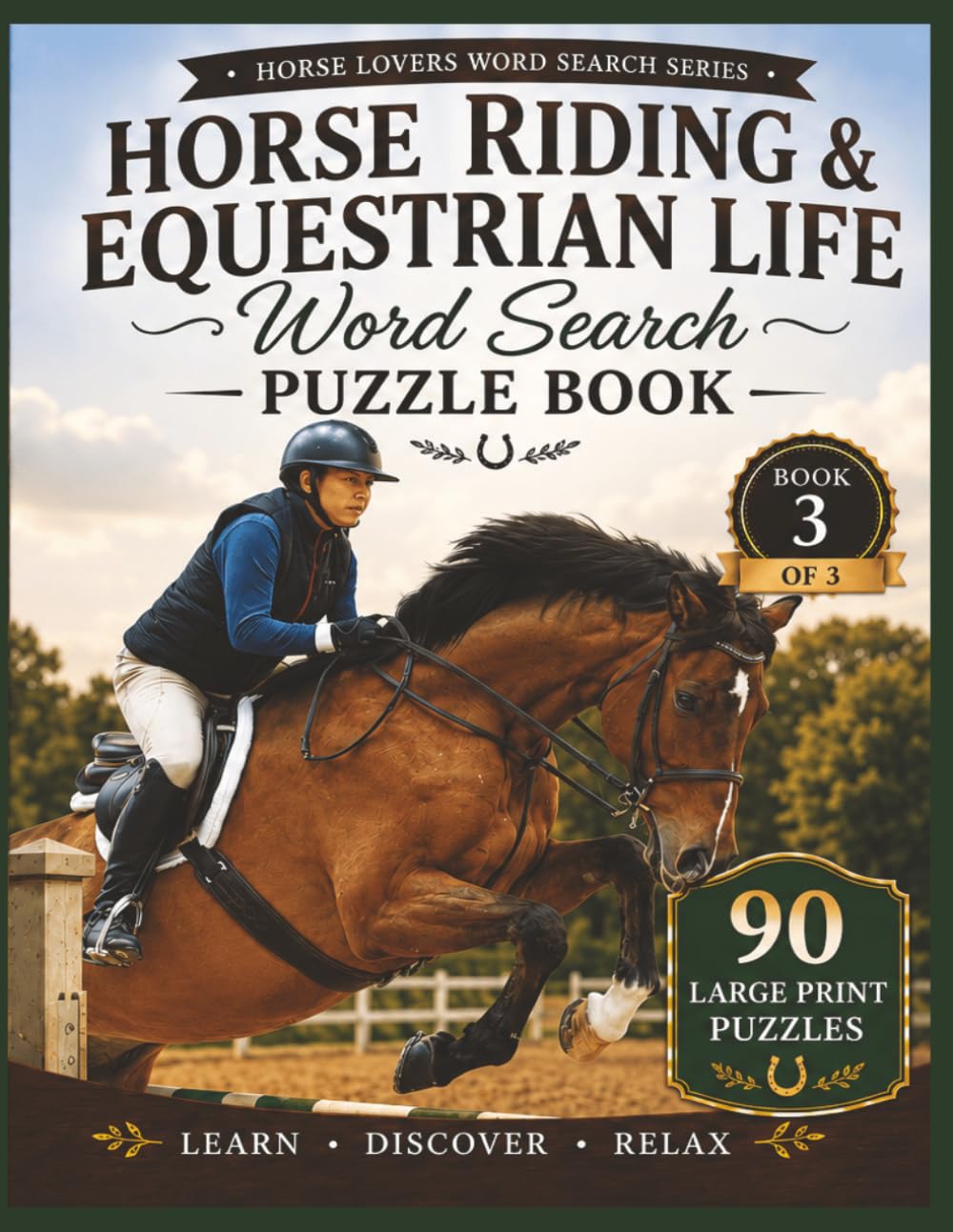 capítulo por capítulo baixar Horse Riding & Equestrian Life Word Search Puzzle Book: 90 Large Print Puzzles Featuring Riding Skills, Tack, Trail Riding, Arena Work, Safety, and Equestrian Life (Horse Lovers Word Search Series)