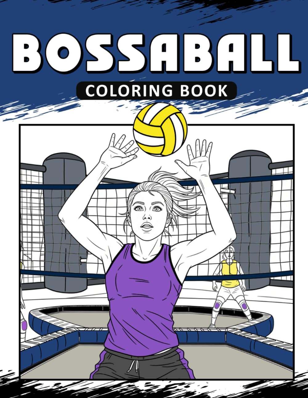 Bossaball Coloring Book: The Activity Book for Bossaball Lovers baixar o livro de graça