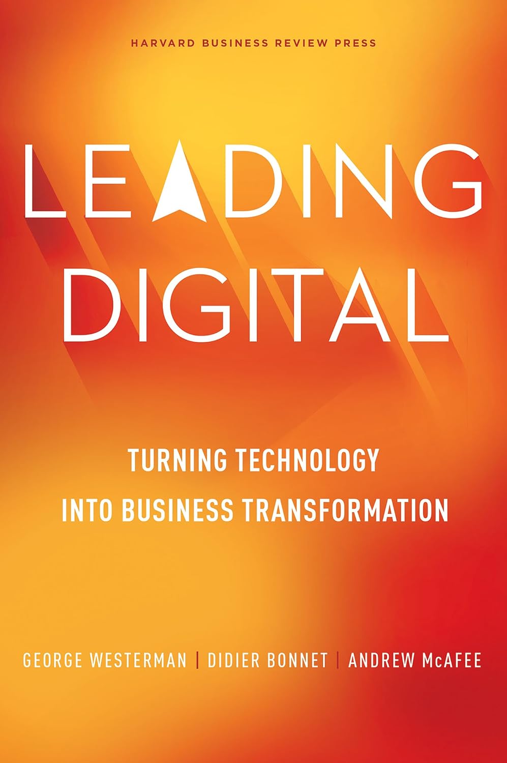 capítulo por capítulo baixar Leading Digital: Turning Technology Into Business Transformation