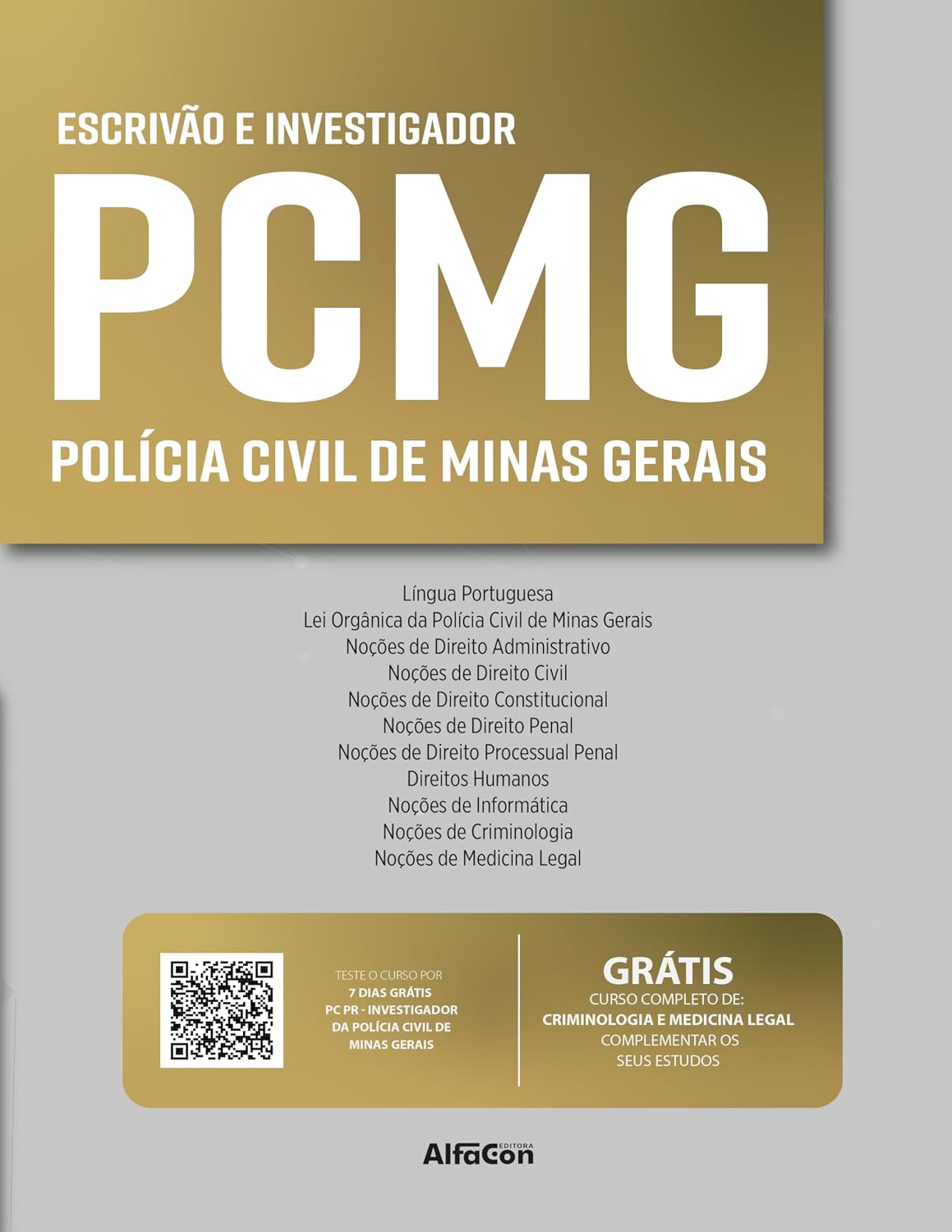 ler totalmente PCMG – Escrivão e Investigador da Polícia Civil do Estado de Minas Gerais