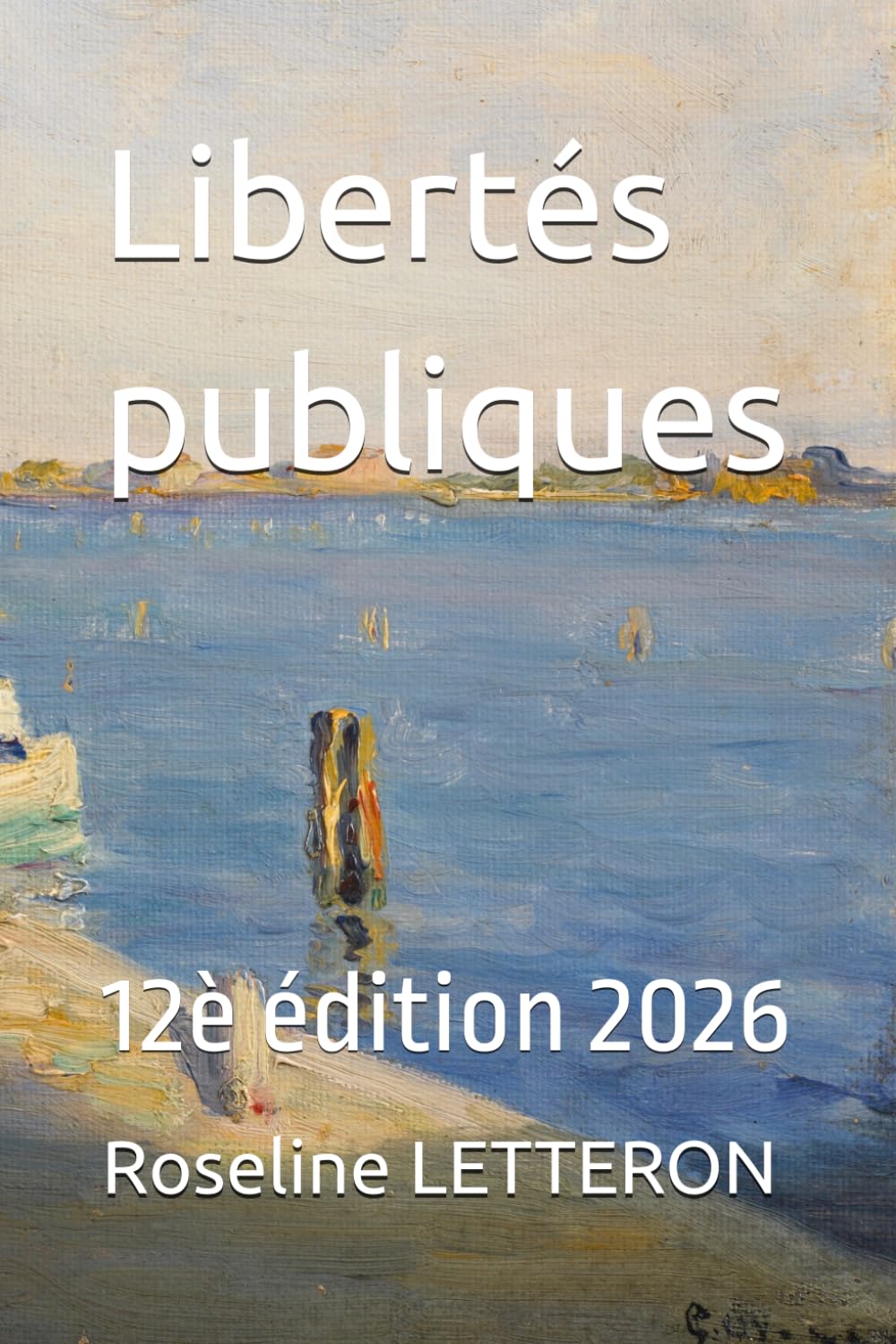capítulo por capítulo baixar Libertés publiques: 12è édition 2026 (French Edition)