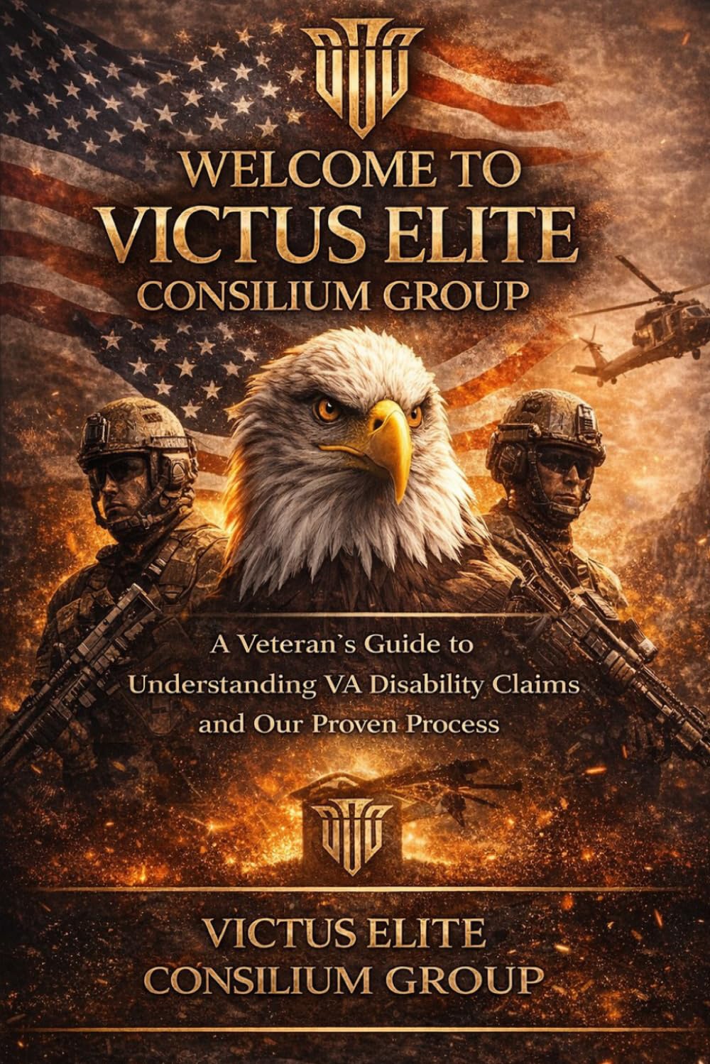 Welcome to Victus Elite Consilium Group: A Veteran's Guide to Understanding VA Disability Claims and Our Prove Process baixar o livro de graça