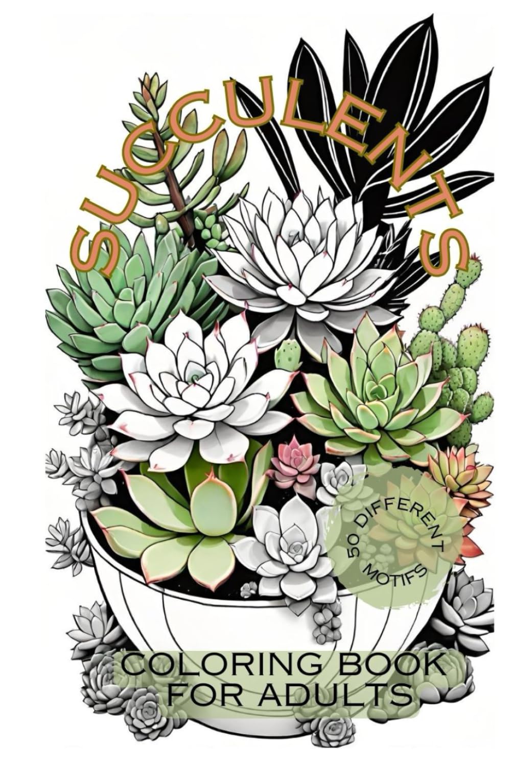 Serene Succulents: A Relaxing Adult Coloring Book with 50 Unique Motifs baixar livro de graça