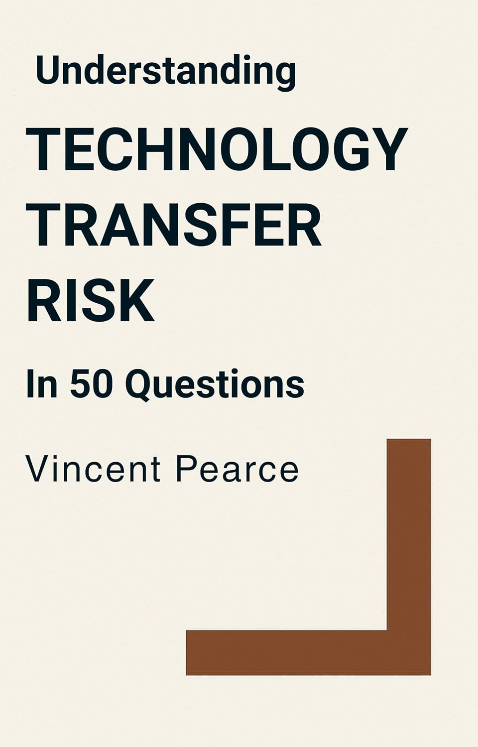 ler totalmente Understanding Technology Transfer Risk in 50 Questions (English Edition)
