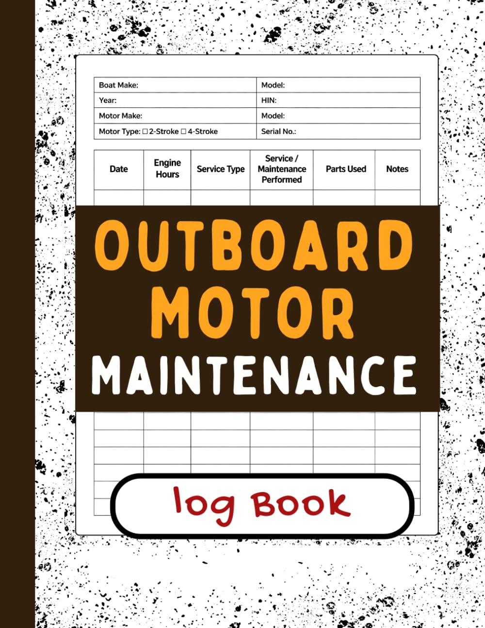 capítulo por capítulo baixar Outboard Motor Maintenance Log Book: Boat Engine Service and Maintenance Journal for Recording Engine Hours, Repairs, Parts Replacement, and Routine Care