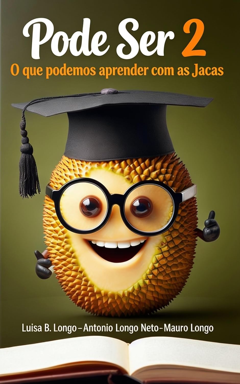 Pode Ser 2: O que podemos aprender com as jacas baixar o livro de graça