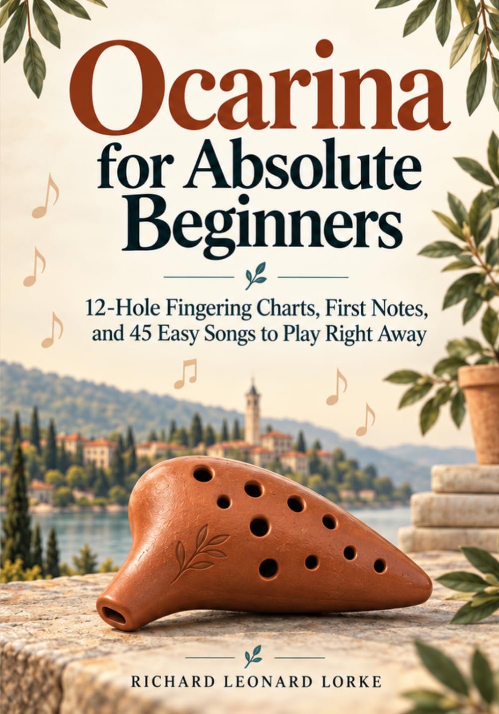 capítulo por capítulo baixar Ocarina for Absolute Beginners: 12-Hole Fingering Charts, First Notes, and 45 Easy Songs to Play Right Away