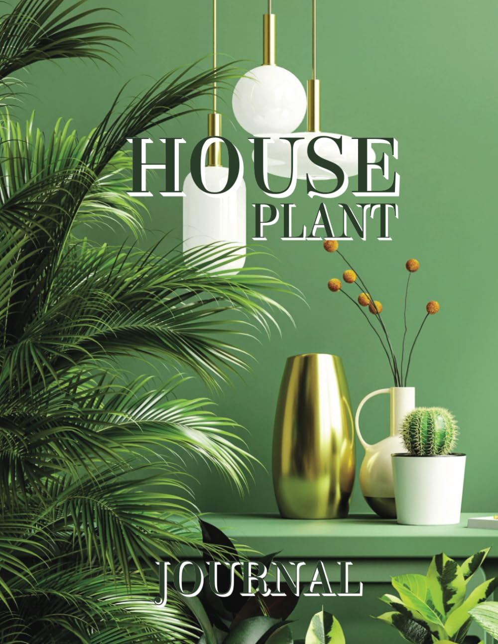 ler totalmente House Plant Journal: Indoor Plant Logbook Guide