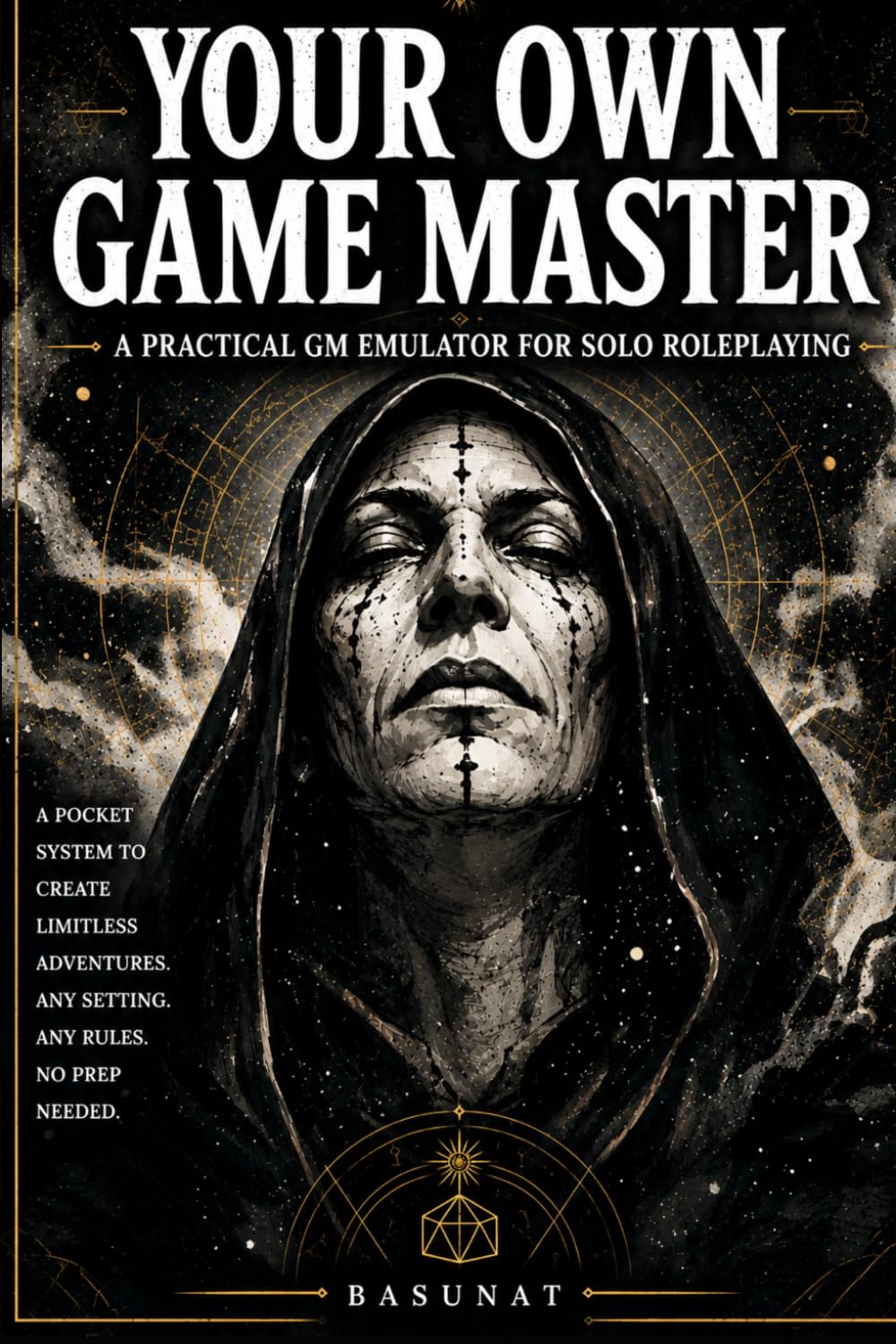 Your Own Game Master: A Practical GM Emulator for Solo Roleplaying (Solo RPG) baixar o livro de graça
