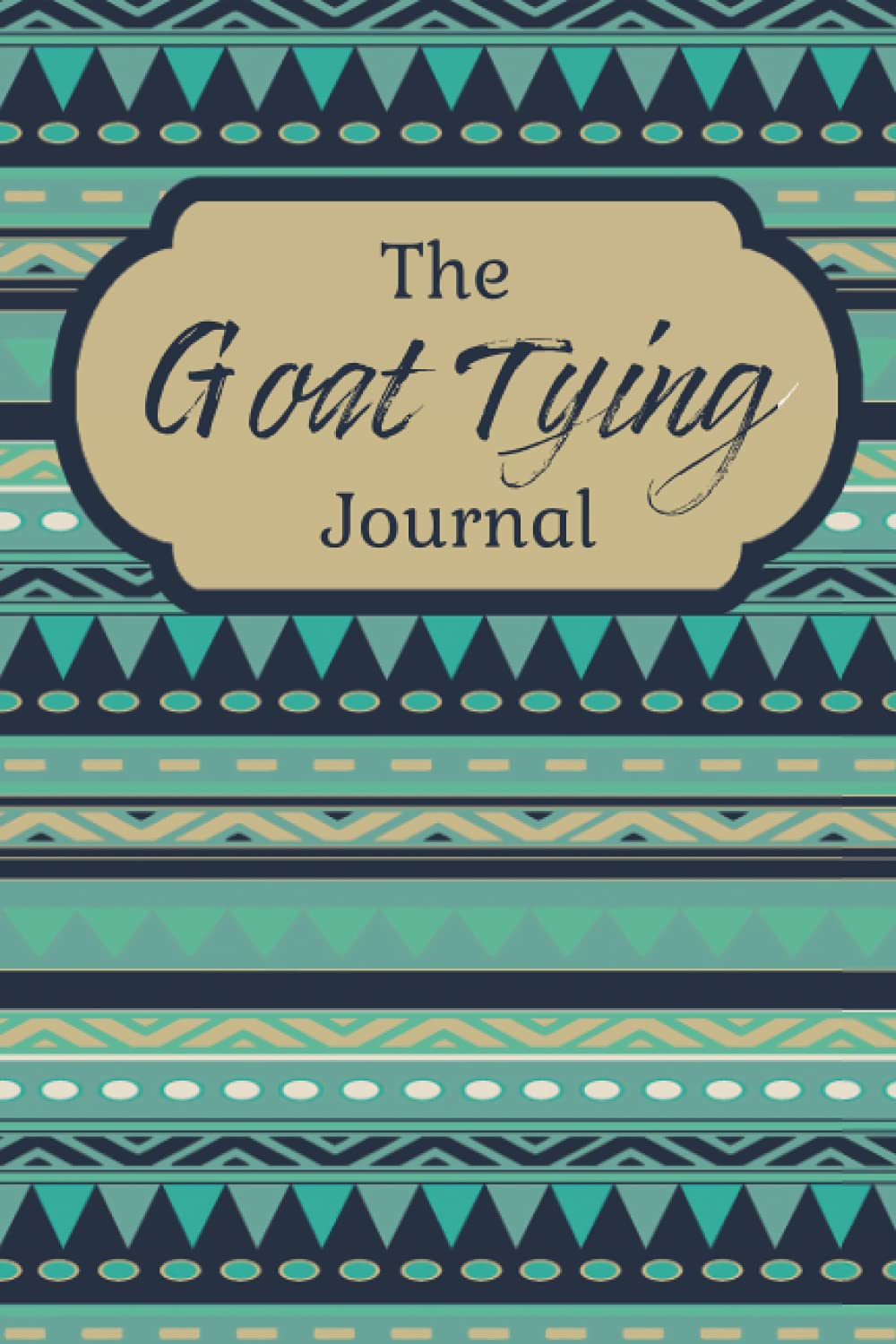 capítulo por capítulo baixar THE GOAT TYING JOURNAL: A Logbook for Recording Times