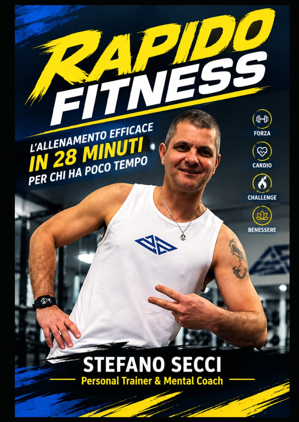 RAPIDO FITNESS: L'allenamento efficace in 28 minuti per chi ha poco tempo (Italian Edition) baixar o livro de graça