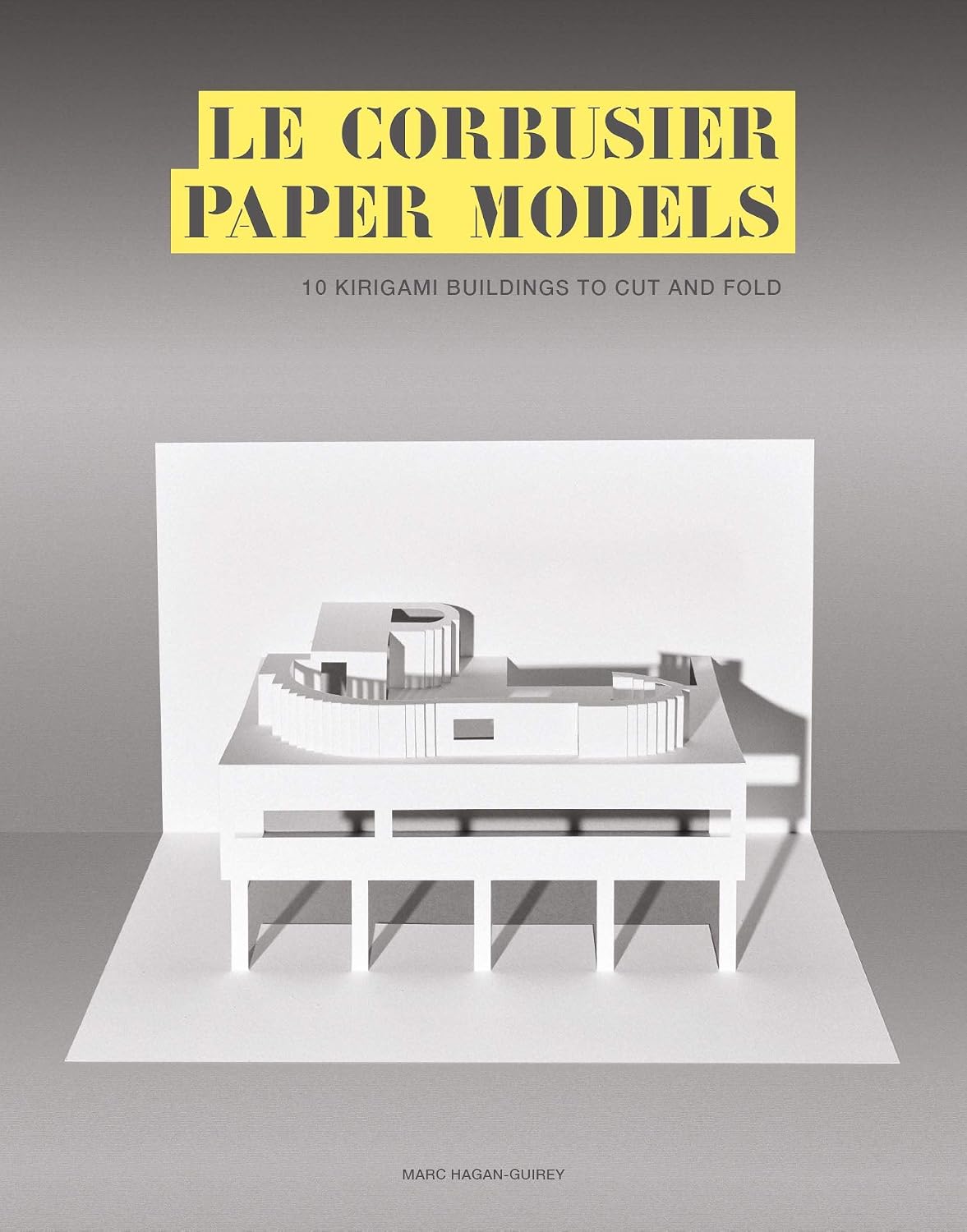 Le Corbusier Paper Models: 10 Kirigami Buildings to Cut and Fold baixar o livro de graça