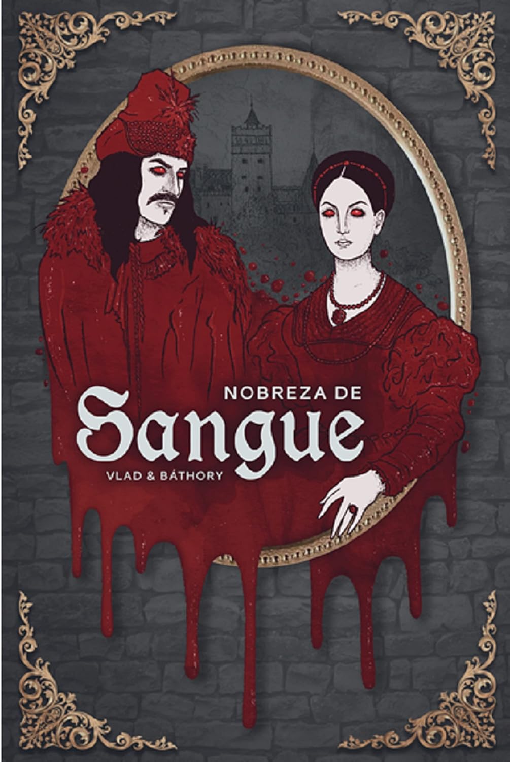 Nobreza de Sangue: A Biografia de Vlad & Báthory baixar o livro de graça