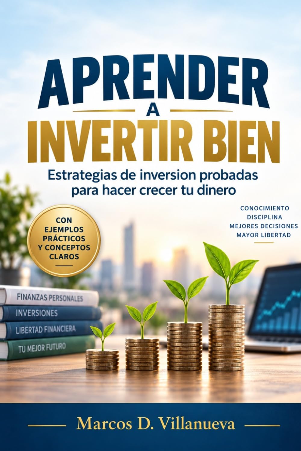 capítulo por capítulo baixar Aprender A Invertir Bien: Estrategias de inversion probadas para hacer crecer tu dinero (Spanish Edition)