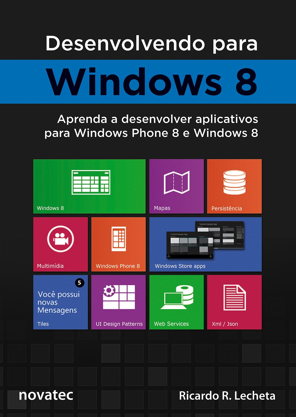 Desenvolvendo Para Windows 8 baixar o livro de graça