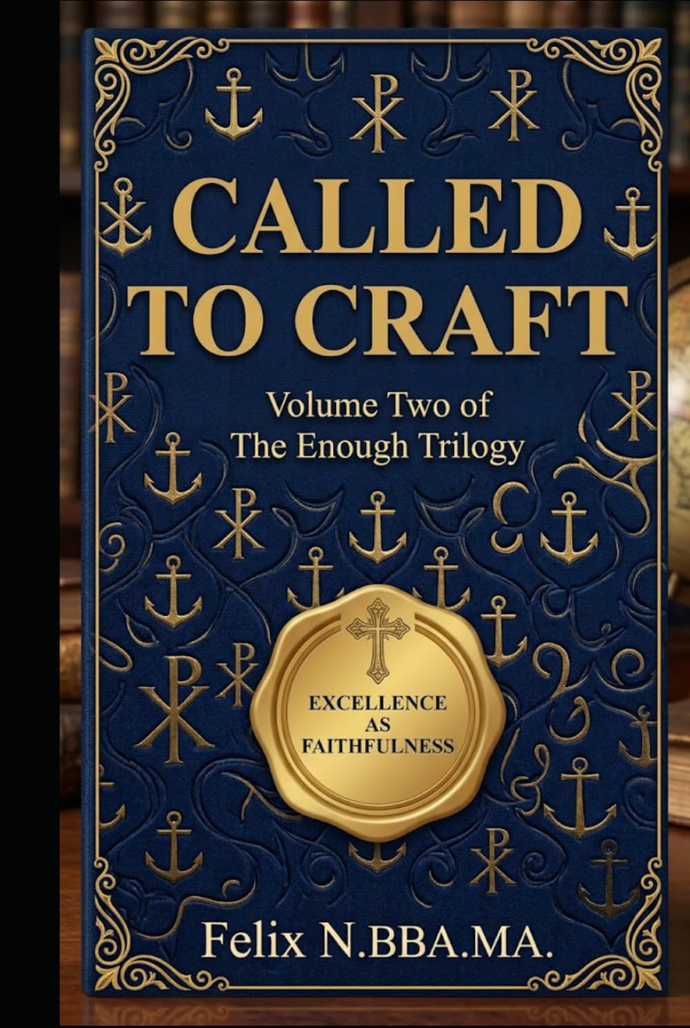 CALLED TO CRAFT: Volume Two of The Enough Trilogy baixar livro de graça