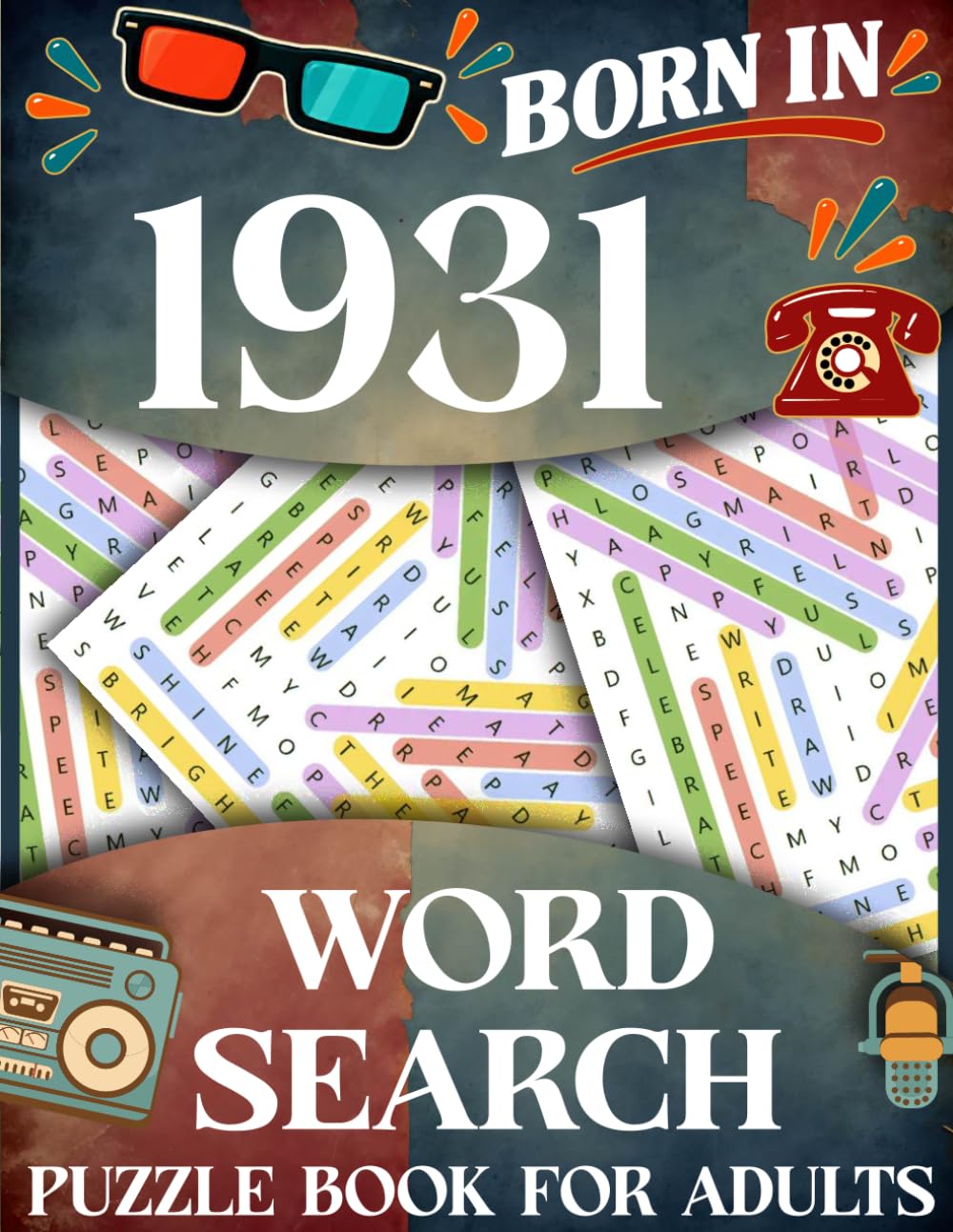 ler totalmente Born in 1931: Word Search Puzzle Book for Adults: Large Print Word Search Puzzle Book for Adults-Relaxing Brain Games and Fun Challenges for Men and Women