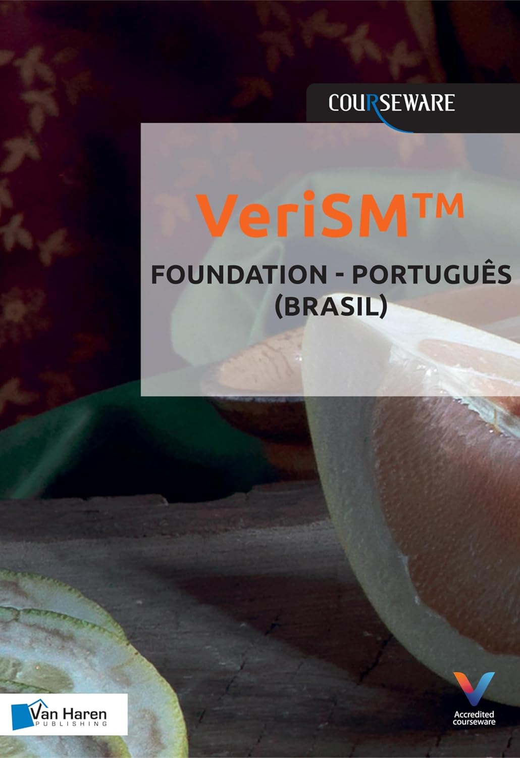 ler totalmente VeriSM™ - Foundation - Português (Brasil)